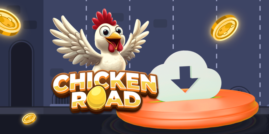 Download the Chicken Road Mobile App
