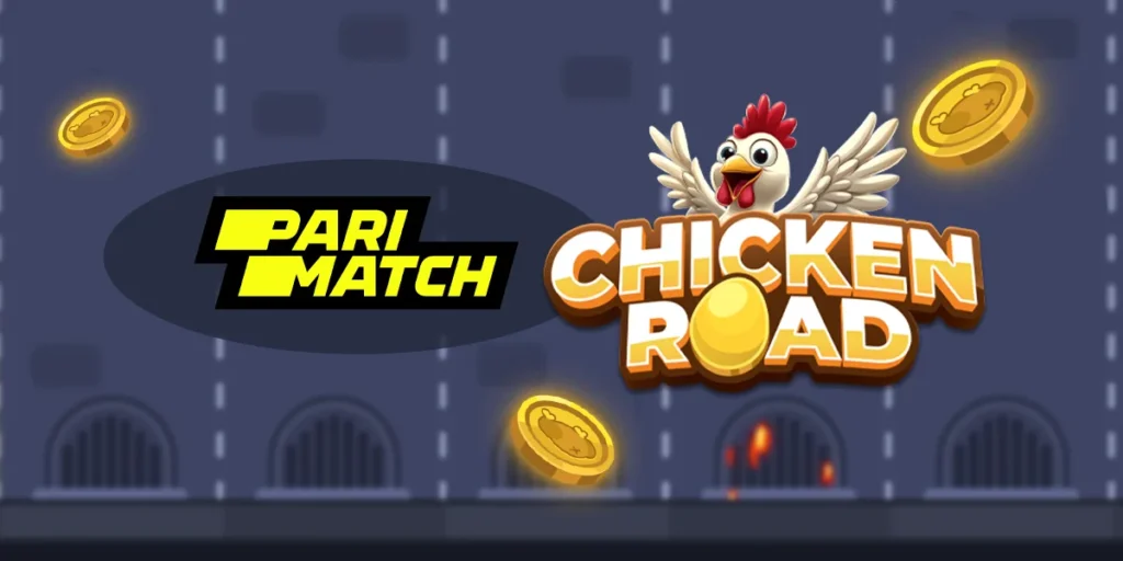 Parimatch Casino Learn How to Play Chicken Road at Parimatch Casino